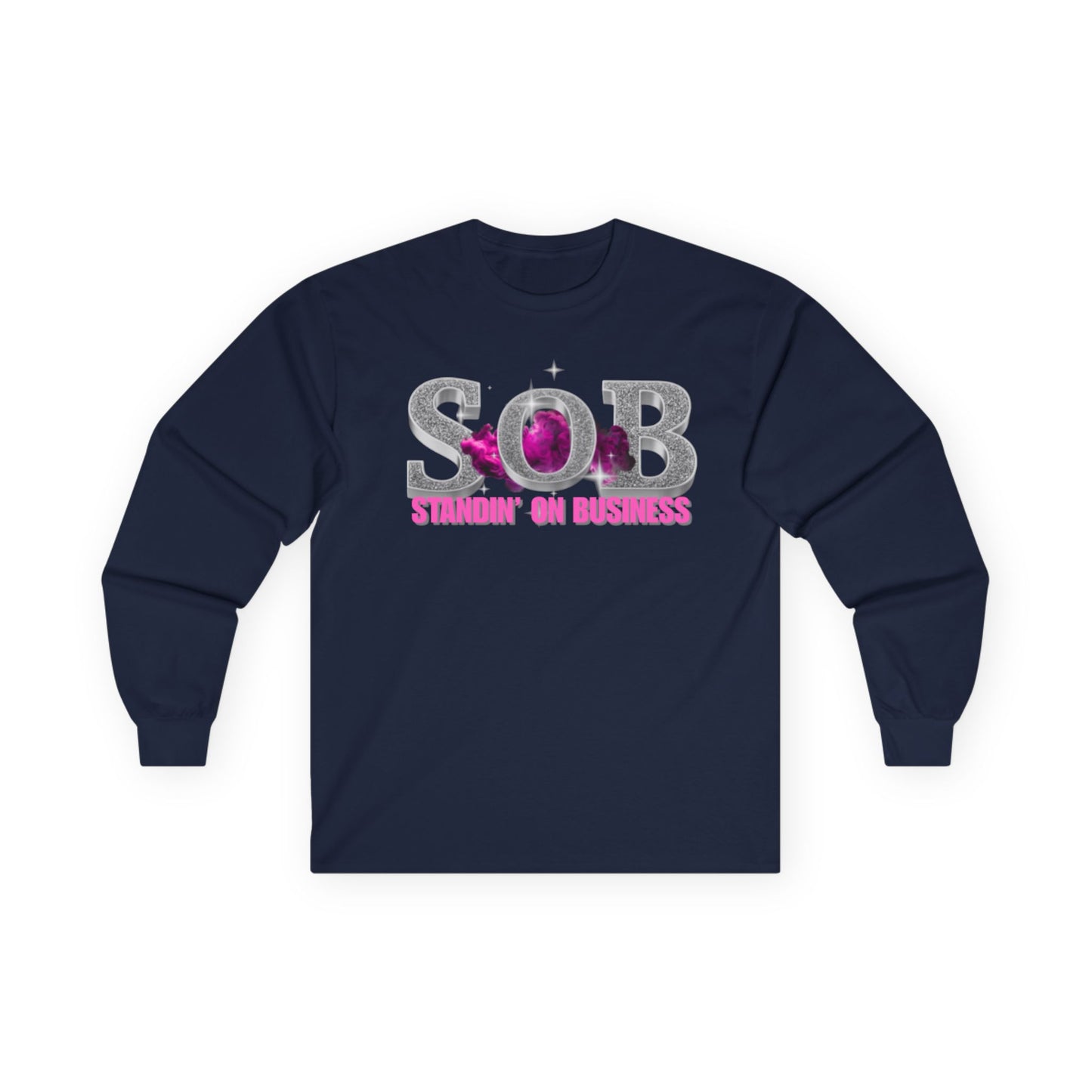 SOB "Standin' On Business" Long Sleeve Tee